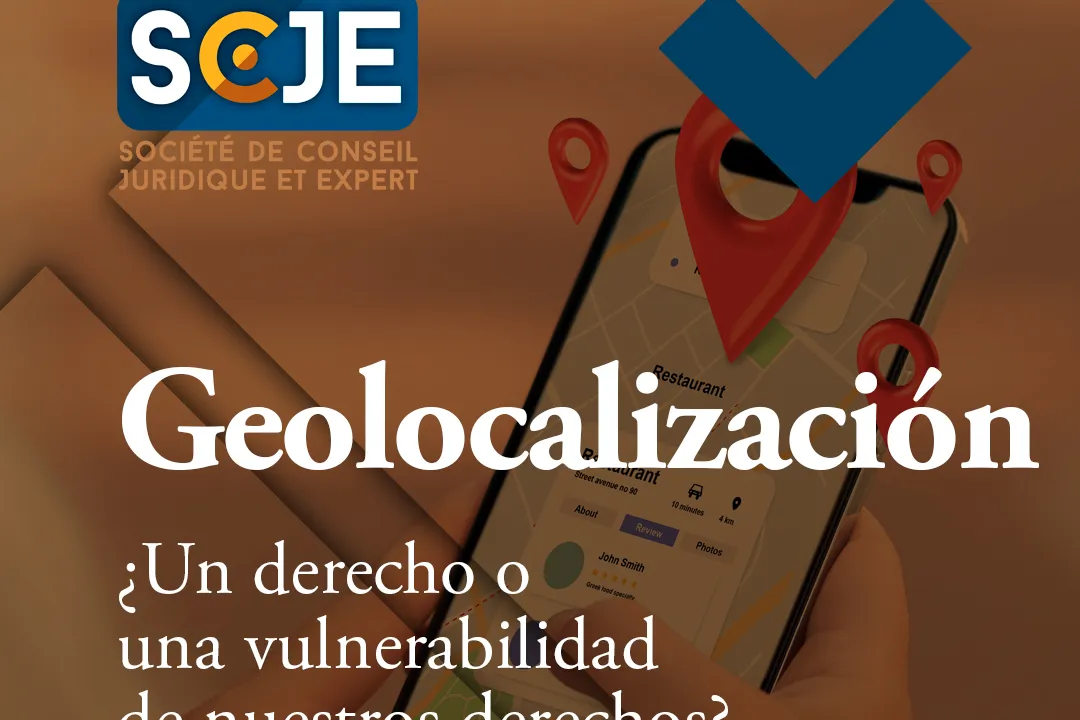 Geolocalización: ¿un derecho o una vulnerabilidad de nuestros derechos?